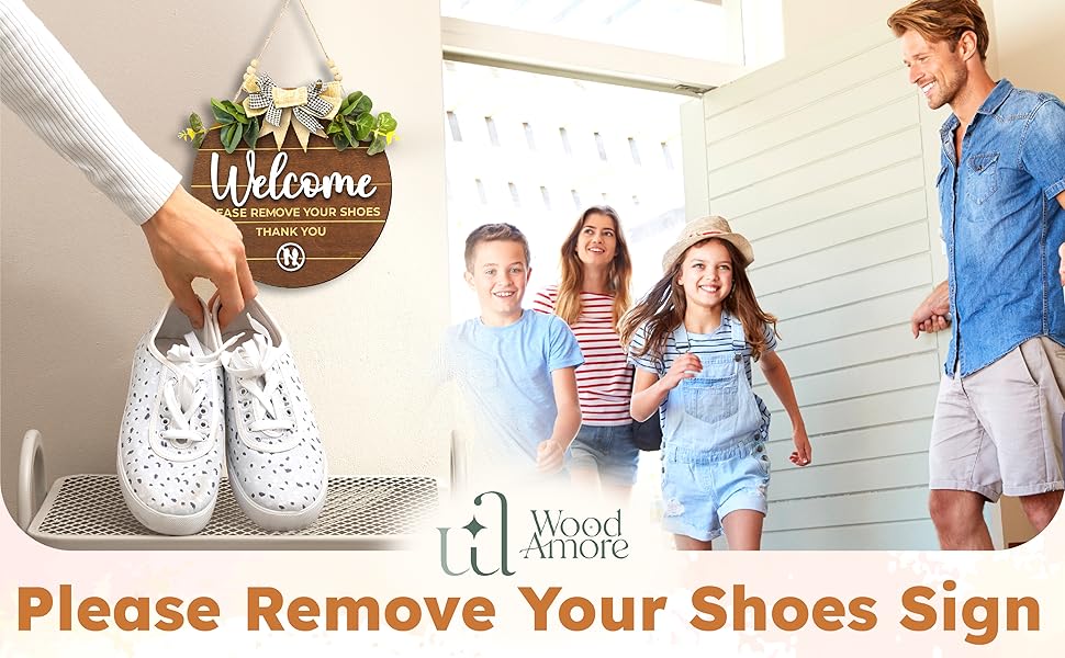 Welcome Remove Your Shoes Sign — photo 7