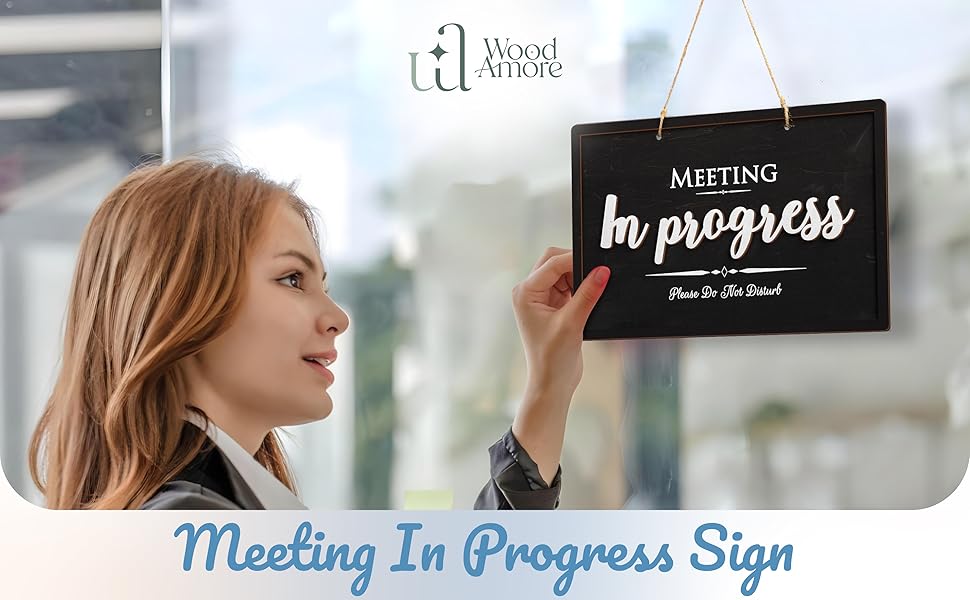 Meeting In Progress Door Sign — photo 8