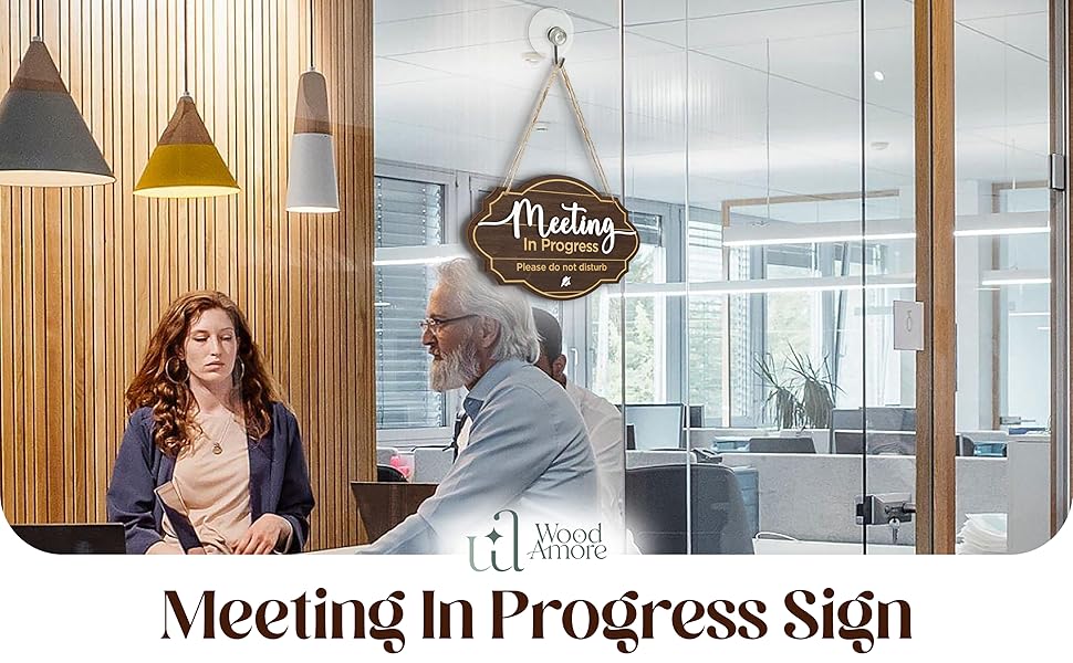 Meeting In Progress Sign — photo 7