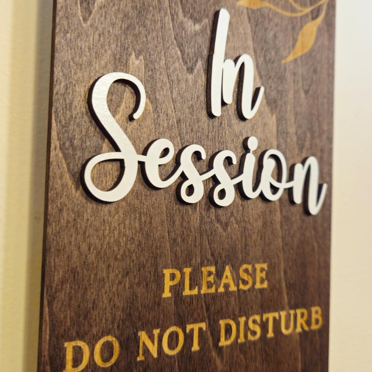 In Session — Please Do Not Disturb wood office door sign